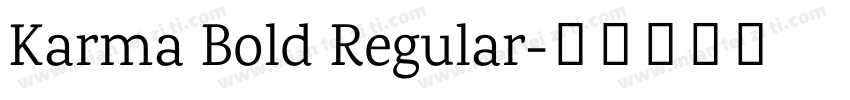 Karma Bold Regular字体转换